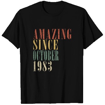 Discover october 1983 Anniversary october 1983 october T Shirts