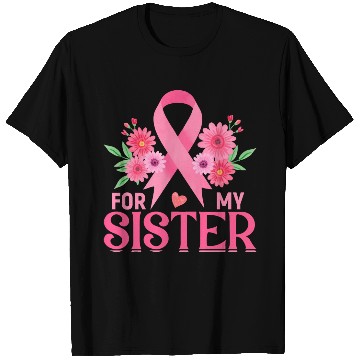 Discover For My Sister T Shirts