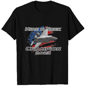 Discover F-35 Hide and Seek Champion T Shirts