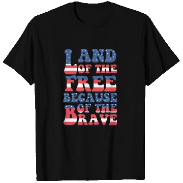 Discover Land of the free T Shirts