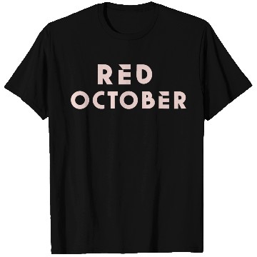 Discover Red october phillies T Shirts