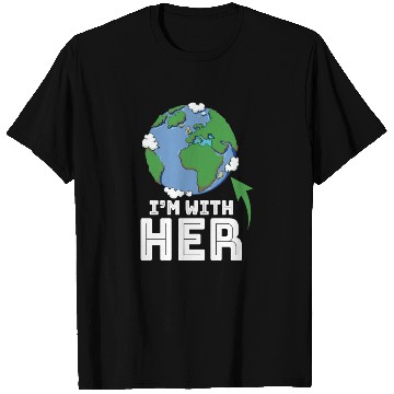 Discover SCIENCE - I'M WITH HER T Shirts