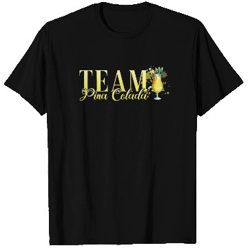 Discover Team Pina Colada Cocktail Bartender T Shirts