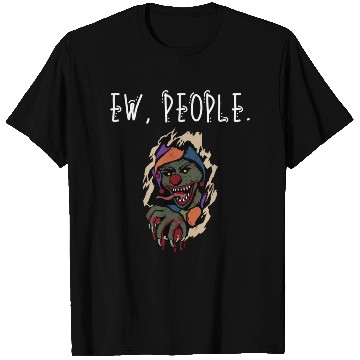 Discover Ew People Clown Breaking In T Shirts