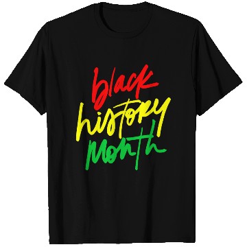 Discover Black History Month T Shirts