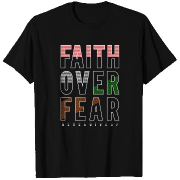 Discover Faith Over Fear T Shirts