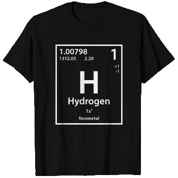 Discover Hydrogen Element (white) T Shirts