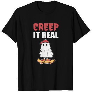 Discover Creep it Real Skateboard Enthusiast Gift T Shirts
