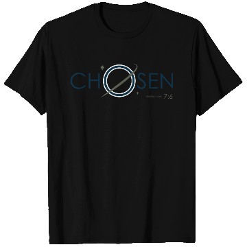 Discover Chosen for the lord galaxy T Shirts