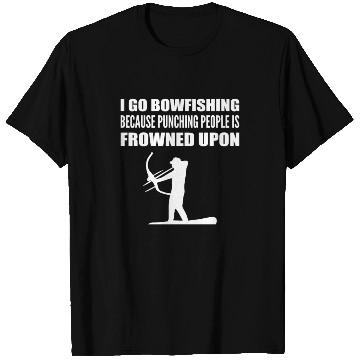Discover I Go Bowfishing Hobbyist Gift T Shirts