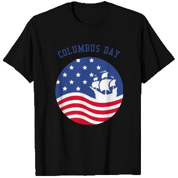 Discover COLUMBUS DAY T Shirts