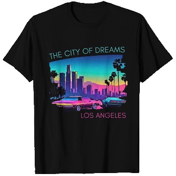 Discover The City Of Dreams Los Angeles T Shirts