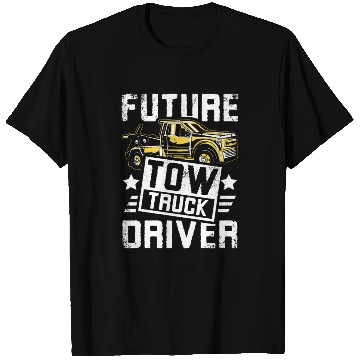 Discover Future Tow truck driver T Shirts