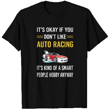 Discover Smart People Auto Racing Automotive Autosport T Shirts