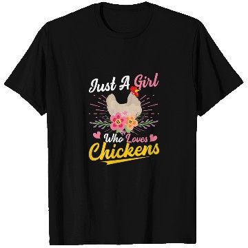 Discover Just A Girl Who Loves Chickens Hen Farmer Farming T Shirts
