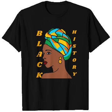 Discover BLACK HISTORY T Shirts