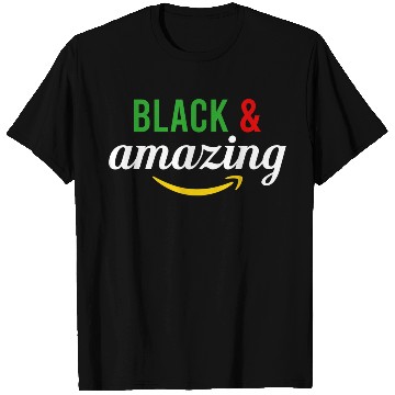 Discover Black History Black and amazing T Shirts