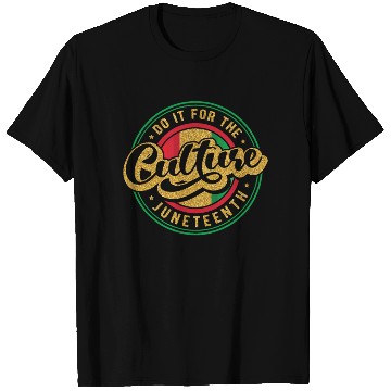 Discover Black History do it for culture T Shirts