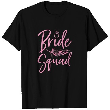 Discover Bride squad wedding party wedding gift bride T Shirts
