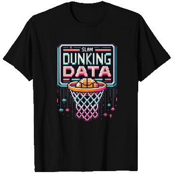 Discover Slam Dunking Data - Retro 8-bit Basketball Hoop T Shirts