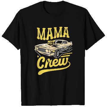Discover Car Birthday Party Racing Family Mama Pit Crew T Shirts