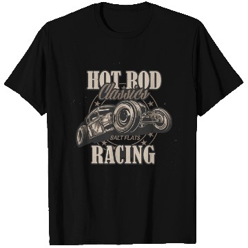 Discover Hot Rod Classics Racing T Shirts