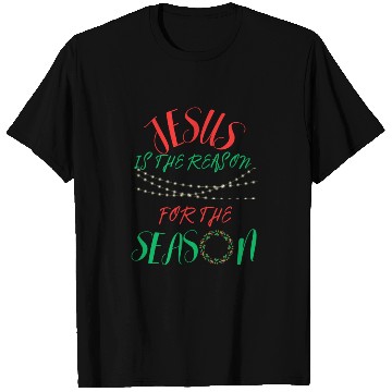 Discover JESUS IS THE REASON FOR THE SEASON T Shirts