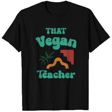 Discover that vegan teacher T Shirts