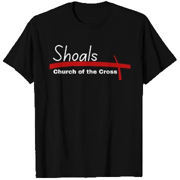 Discover Shoals Church of the Cross 1 T Shirts