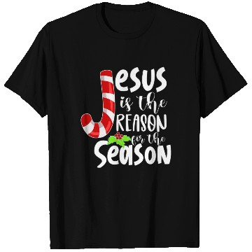 Discover Jesus Is The Reason For The Season Christian T Shirts
