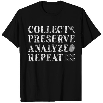 Discover Forensic Science Coroner Forensic Scientist T Shirts