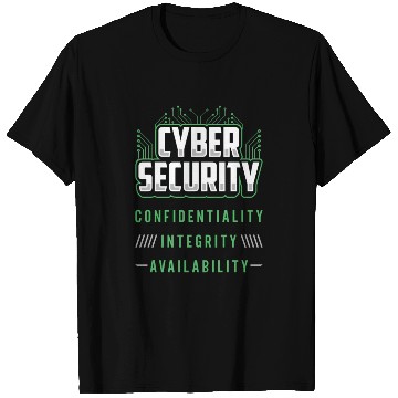 Discover Cyber Security Confidentiality Integrity Analyst T Shirts