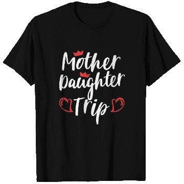 Discover Mother Daughter Trip Weekend Vacation Mom Daughter T Shirts