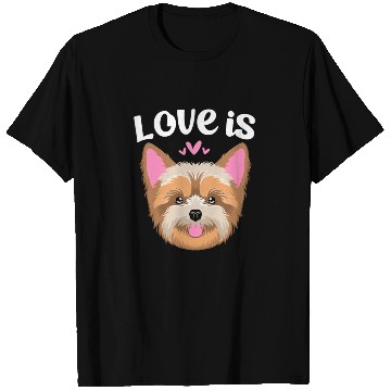 Discover Love Is Yorkie Face Yorkshire Terrier Dog T Shirts