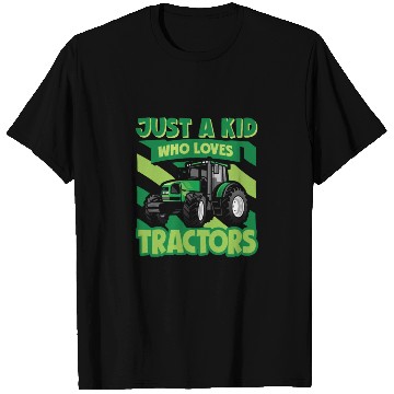 Discover Tractor Lovers Just a Kid Who Loves Tractors T Shirts