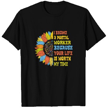 Discover I Became a postal worker T Shirts