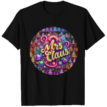 Discover Mrs Claus T Shirts
