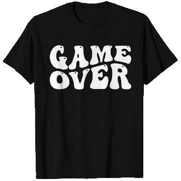 Discover Game over T Shirts