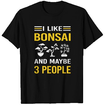 Discover 3 People Bonsai T Shirts