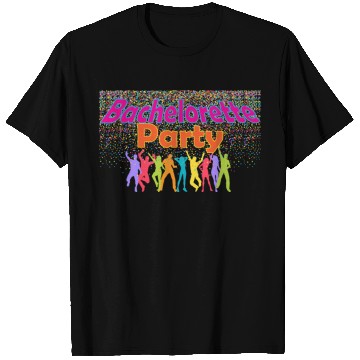 Discover Bachelorette Party T Shirts