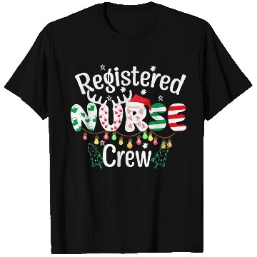 Discover Registered Nurse Crew Christmas day funny Register T Shirts