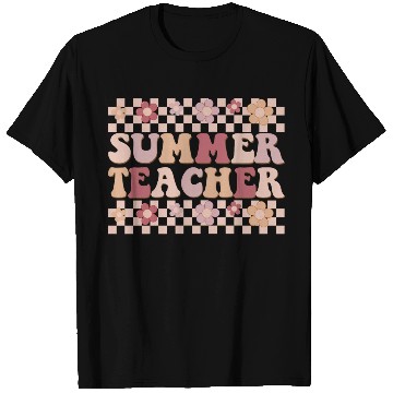 Discover Summer teacher T Shirts