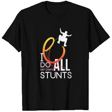 Discover "I Do My Own Stunts" Daredevil Design T Shirts