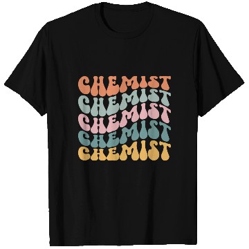 Discover Chemist Laboratory Scientist Chemical Analyst T Shirts