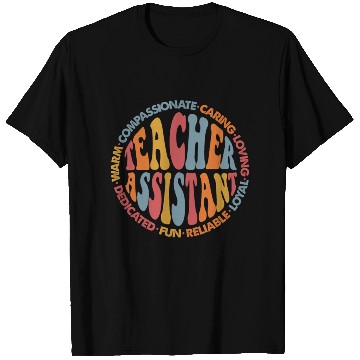 Discover Teacher Assistant T Shirts