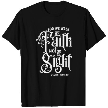 Discover Love By Faith Bot By Sight Love Jesus Christian T Shirts