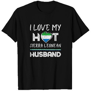 Discover Hot Sierra Leonean Husband Love T Shirts