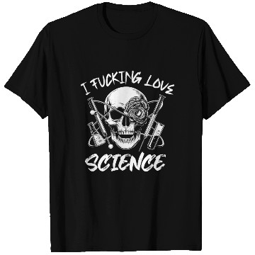 Discover I Fucking Love Science Chemistry T Shirts