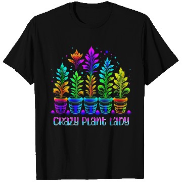 Discover Crazy Plant Lady 2 T Shirts
