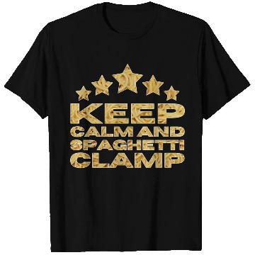 Discover Keep Calm And Spaghetti Clamp T Shirts